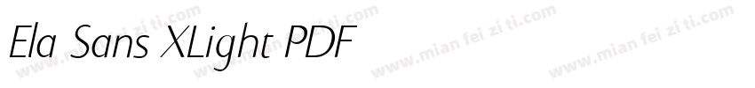 Ela Sans XLight PDF字体转换